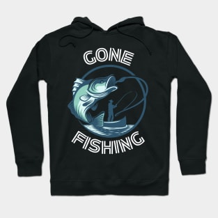 Gone Fishing Hoodie